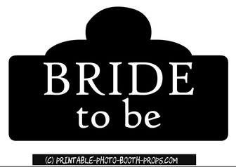 Free Printable Bride to Be Sign for Bachelorette Party