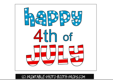 Free printable happy fourth of July Sign