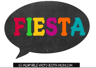 Free Printable Fiesta Speech Bubble Prop
