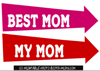 Free Printable Best Mom and My Mom Props