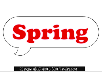 Free Printable 'Spring' Speech Bubble Prop